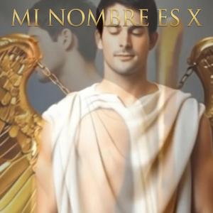 Mi Nombre es X