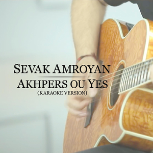Akhpers Ou Yes (Karaoke Version)