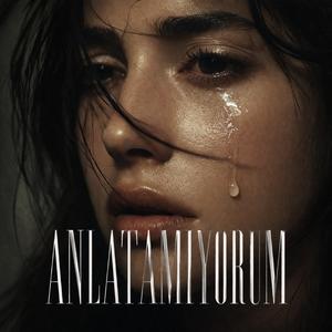 Anlatamıyorum