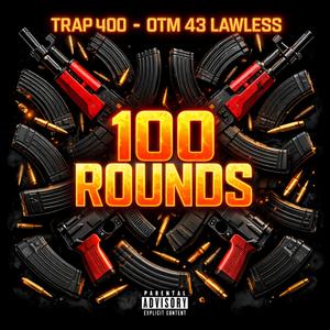100 Rounds