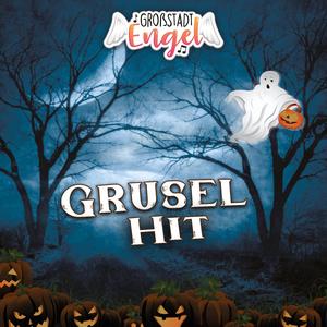 Grusel Hit