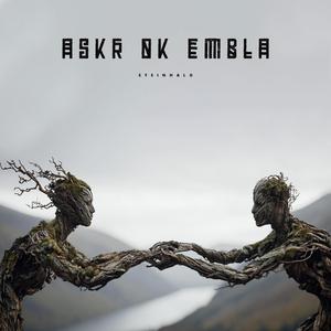 Askr ok Embla (Ask and Embla)
