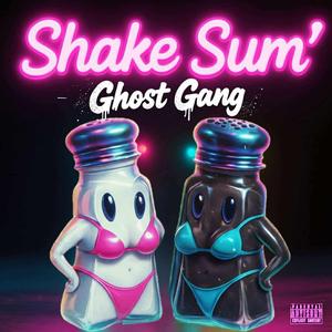Shake Sum' (feat. Big Waddi & YCB)