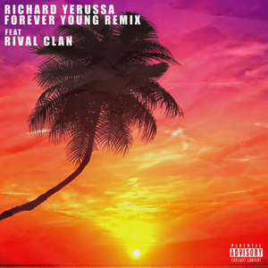 FOREVER YOUNG (Remix)
