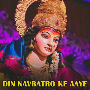 Din Navratro Ke Aaye