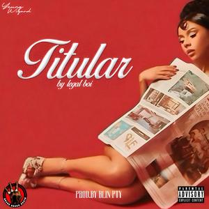 TITULAR (feat. Blin PTY)