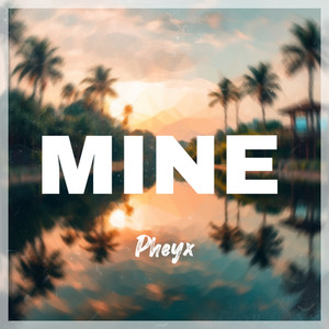 Mine (Instrumental)