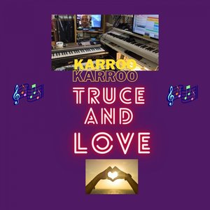 Truce and Love