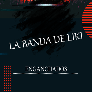 Enganchados
