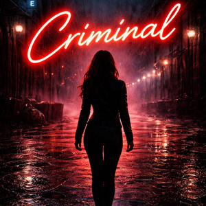 Criminal by 💋𝒦𝒾𝓂𝒷𝑒𝓇𝓁𝒾𝓃𝒶🎶🎵