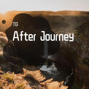 After Journey（翻自 艾福杰尼）