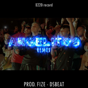 Angelitos (Remix) [feat. Mm la Diferencia, Elekaesse & Nickoog Clk]