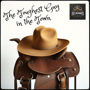 The Toughest Guy in the Town