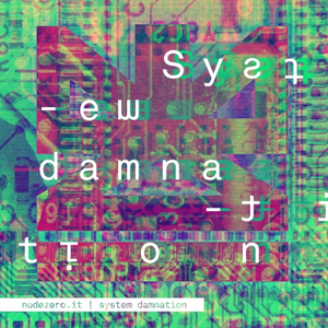 System Damnation (Ice One & The Electro Disciples Remix)