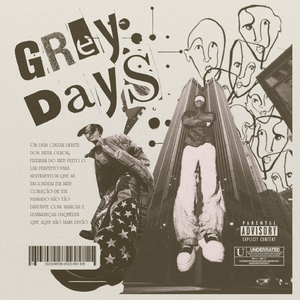 GREY DAYS