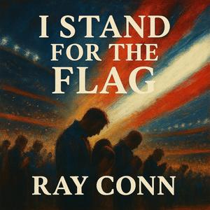 I Stand for the Flag
