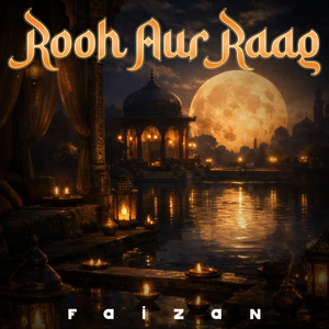 Rooh Aur Raag