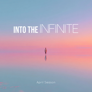 Into the Infinite