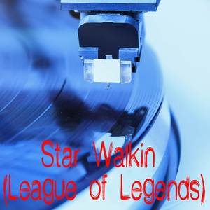 Star Walkin (League of Legends) (Originally Performed by Lil Nas X) [Instrumental]