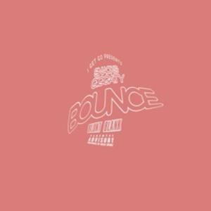 Bounce (feat. Snacks Giggaty)
