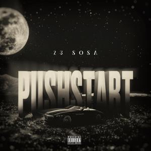 Pushstart (feat. 23sosa)