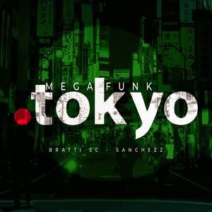MEGA FUNK TOKYO