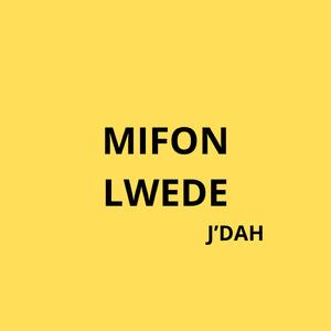 MIFON LWEDE (Radio Edit)