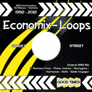 Loops (Eddie Voyager Vs Economix Remix)
