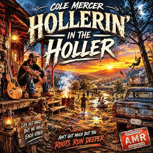 Hollerin' in the Holler