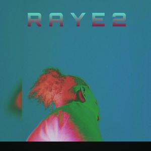 Raye2