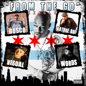 From the Go (feat. Bosco, NatureBoi, Visual & Words)