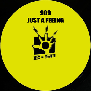 Just A Feeling (Instrumental)