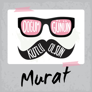 Doğum Günün Kutlu Olsun Murat