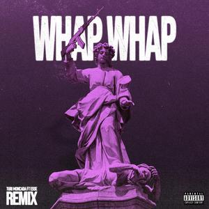 Whap Whap (feat. Esse) (Italian Rmx)