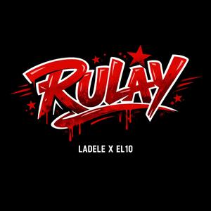 RULAY (feat. EL10)