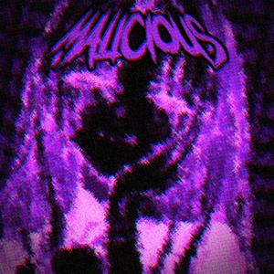 MALICIOUS (feat. Scxnks, Xterapy & Yitzhak)