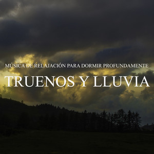Dormir Profundamente: Truenos y Lluvia, Pt. 45