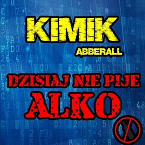 Dzisiaj nie pije alko