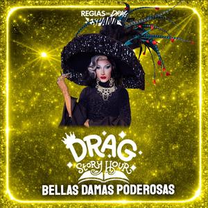 Bellas damas poderosas (Regias del drag España T3)