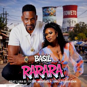 RARARA (feat. LURA B, TpZEE, MABOZZA wase TV & SNAZZY)
