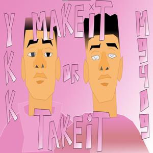 Make It Or Take It (feat. M9409) (EMAR & Tommy East Remix)