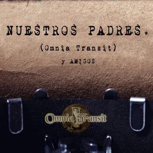 NUESTROS PADRES (feat. AMIGOS)