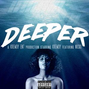 Deeper (feat. Nuski)