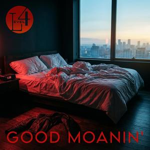 Good Moanin'