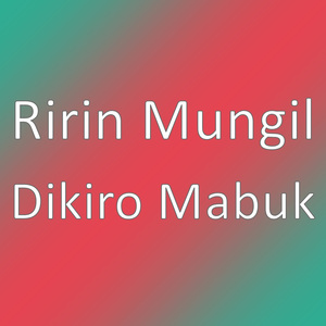 Dikiro Mabuk