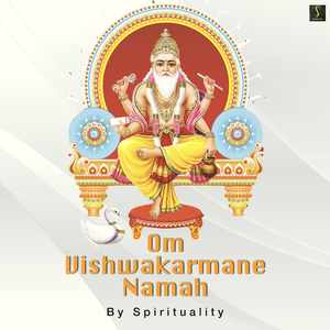Om Vishwakarmane Namah