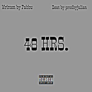 48 HRS.