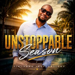 Unstoppable Season