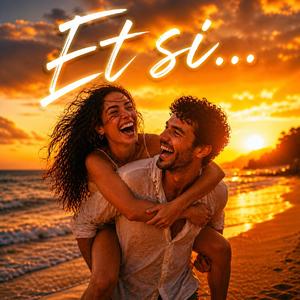 Et si ...