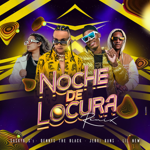 Noche de Locura (Remix)